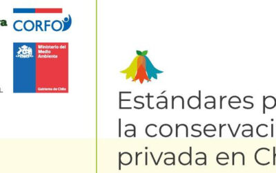Lanzamiento Estándares para la conservación privada en Chile