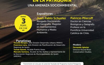 Tierra Austral organiza seminario sobre el alza de las parcelaciones en la Patagonia